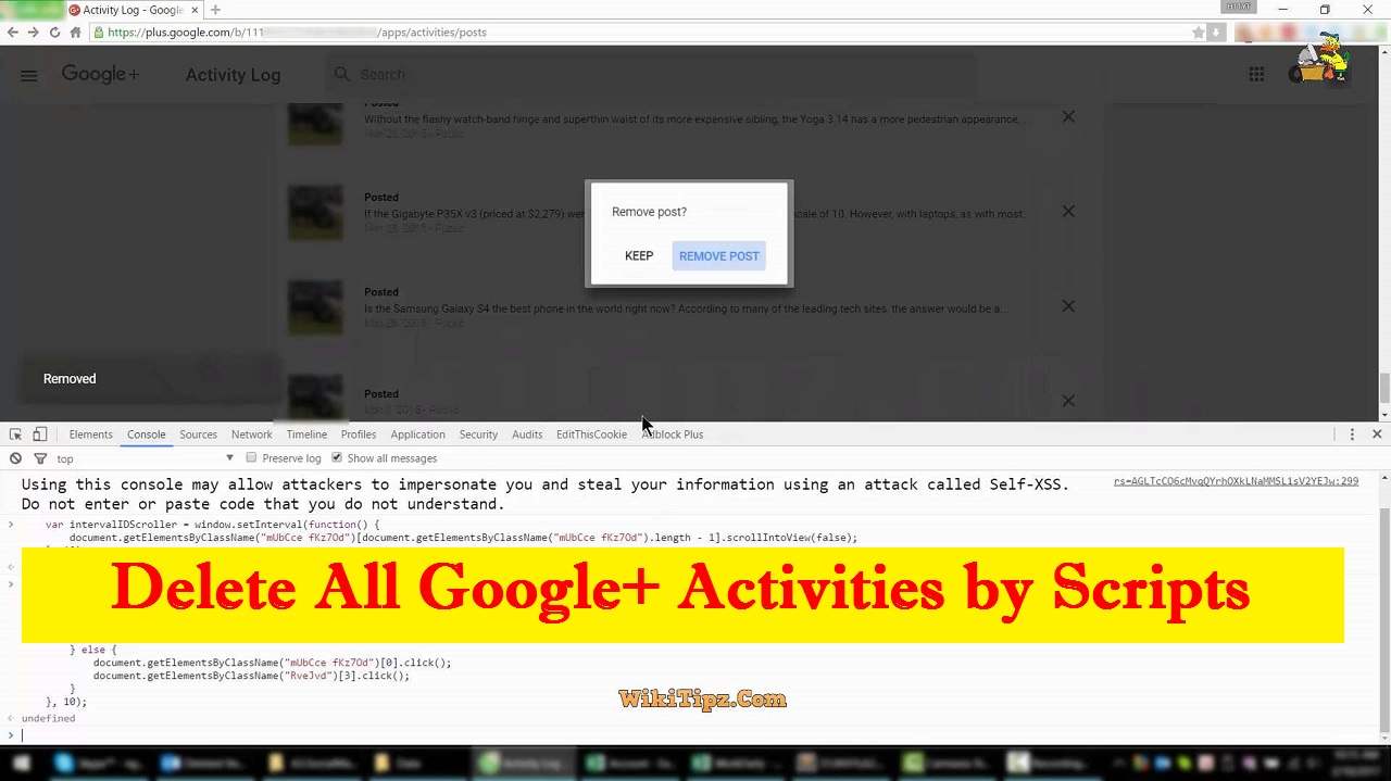 Delete All Google+ Activities Cách xóa tất cả Chia sẻ trên Google+ nhanh chóng bằng Script (Delete All Google+ Activities)