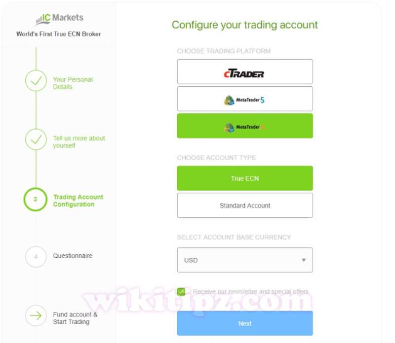 Bước 4: Chọn Loại tài khoản ICMarkets và Loại tiền tệ bạn sẽ sử dụng